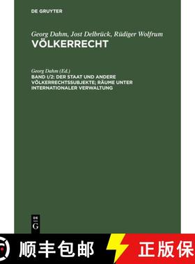 【3-4周达】Der Staat Und Andere Voelkerrechtssubjekte; Raume Unter Internationaler Verwaltung [9783899490237]