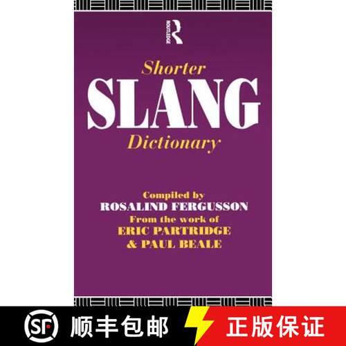 【3-4周达】Shorter Slang Dictionary [9780415088664]