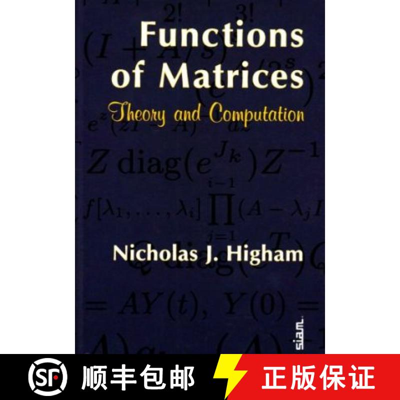 【3-4周达】Functions of Matrices: Theory and Computation [9780898716467]