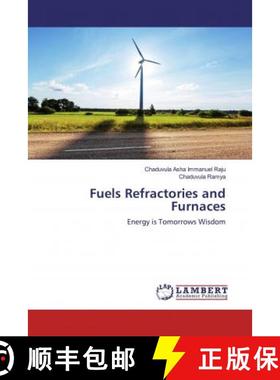 预订 Fuels Refractories and Furnaces [9786139915996]