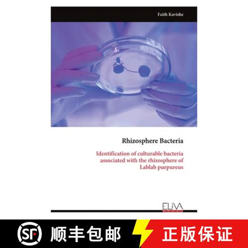【3-4周达】Rhizosphere Bacteria: Identification of culturable bacteria associated with the rhizospher... [9781636487311]