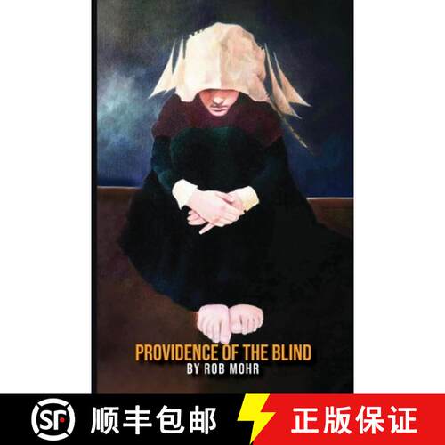 【3-4周达】PROVIDENCE OF THE BLIND : A WORLD LOST IN DARKNESS [9798349278624]