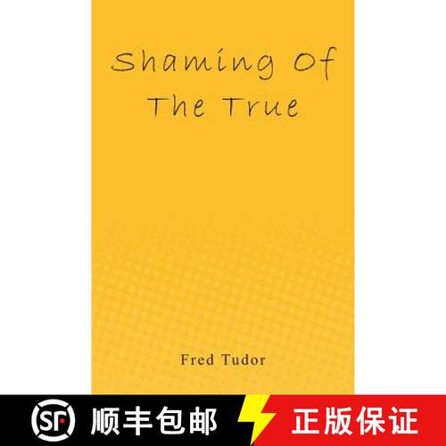 【3-4周达】Shaming of the True [9781439233580]