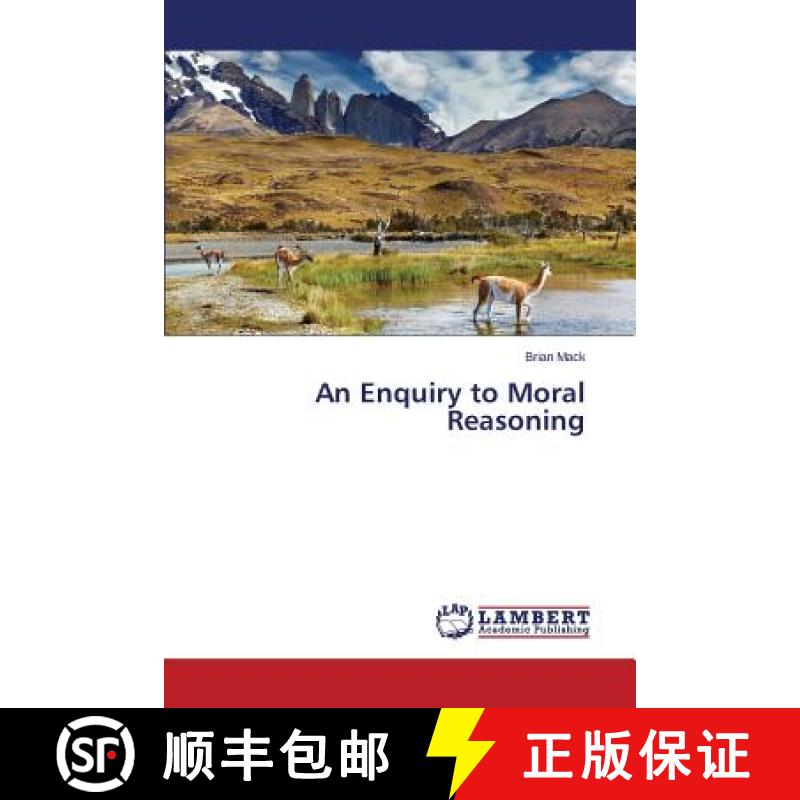 预订 An Enquiry to Moral Reasoning [9783659409516]