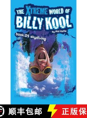 【3-4周达】The Xtreme World of Billy Kool Book 5: Skydiving [9781865046907]