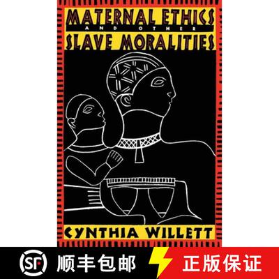 【3-4周达】Maternal Ethics and Other Slave Moralities [9780415912105]