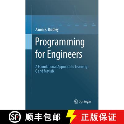 【3-4周达】Programming for Engineers : A Foundational Approach to Learning C and Matlab [9783642435447]