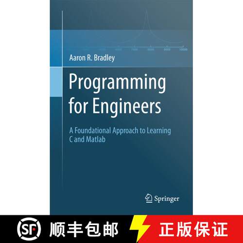 【3-4周达】Programming for Engineers : A Foundational Approach to Learning C and Matlab [9783642435447]