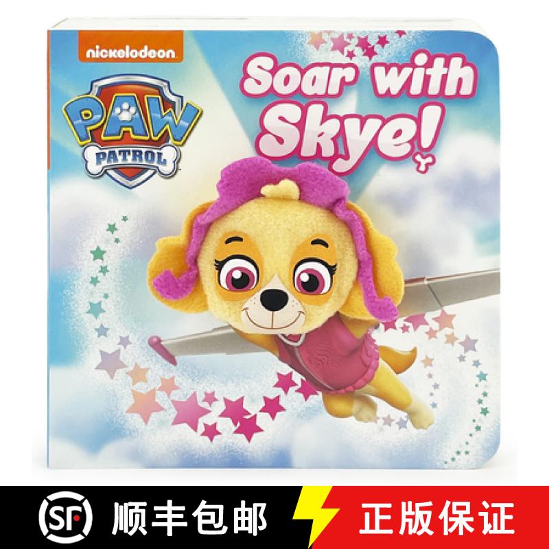 预订 Paw Patrol Soar with Skye! Puppet Book [9798890190659]