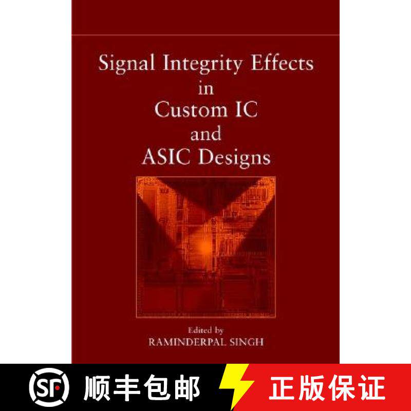 【3-4周达】Signal Integrity Effects In Custom Ic And Asic Designs [Wiley电子电气工程] [9780471150428]