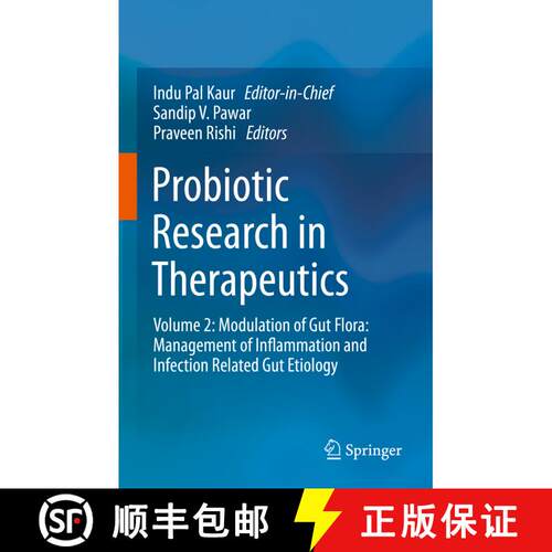 【3-4周达】精装 Probiotic Research in Therapeutics : Volume 2: Modulation of Gut Flora: Management of... [9789813362352]