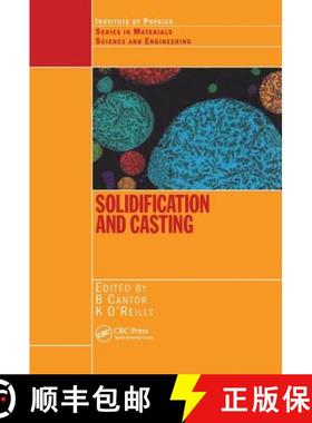 【3-4周达】Solidification and Casting:: An Oxford-Kobe Materials Text [9780750308434]