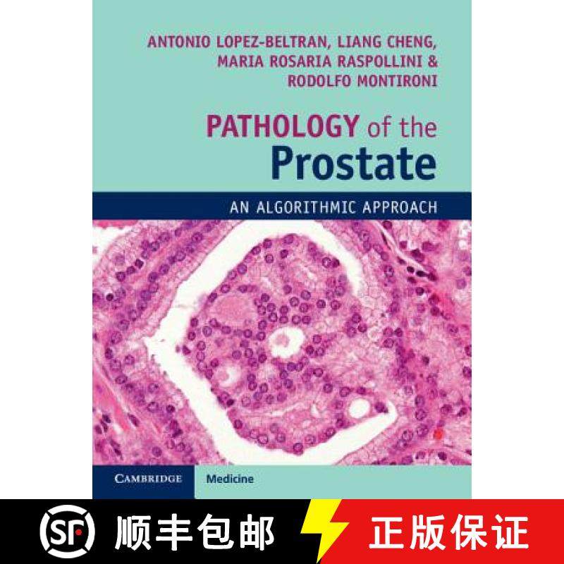 【3-4周达】Pathology of the Prostate: An Algorithmic Approach [With eBook] [9781108185653]