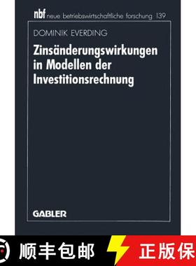 【3-4周达】Zinsänderungswirkungen in Modellen Der Investitionsrechnung [9783409131810]