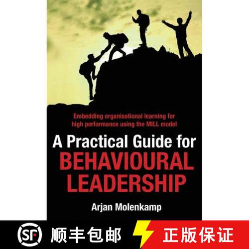 【3-4周达】A Practical Guide for Behavioural Leadership: Embedding organisational learning for high p... [9780648137191]