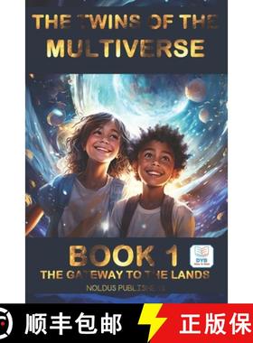 【3-4周达】TWINS OF THE MULTIVERSE BOOK 1 - THE GATEWAY TO THE LANDS : Dyslexia-Friendly Edition - Ag... [9782930961675]