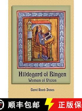 预订 Hildegard of Bingen: Woman of Vision [9780965083317]