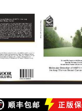 预订 Molecular Detection of HMTV in the Iraqi Women Breast Cancer [9783330858039]