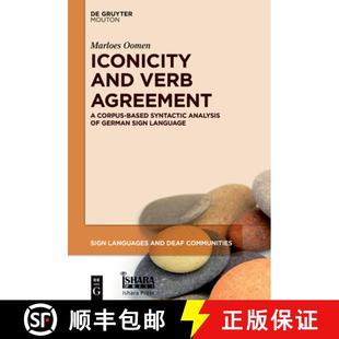 Sign and Agreement 预订 Based German Language Verb Analysis Syntactic 9783110742749 Corpus Iconicity