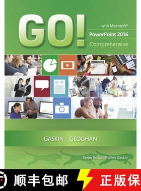 【3-4周达】Go! with Microsoft PowerPoint 2016 Comprehensive [9780134443942]