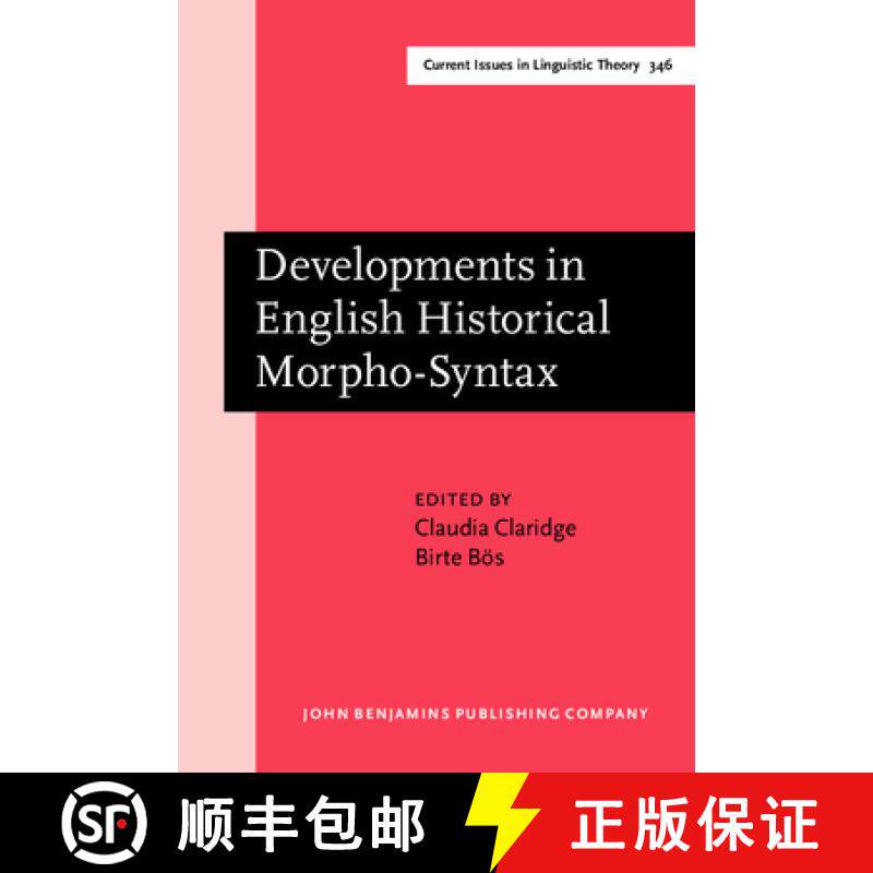 【2-3周达】Developments in English Historical Morpho-Syntax [9789027203236]