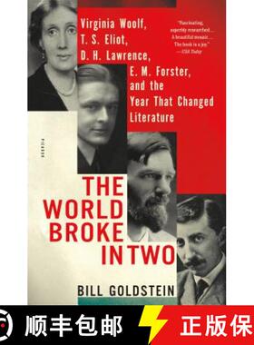 【3-4周达】The World Broke in Two: Virginia Woolf, T. S. Eliot, D. H. Lawrence, E. M. Forster, and th... [9781250182500]