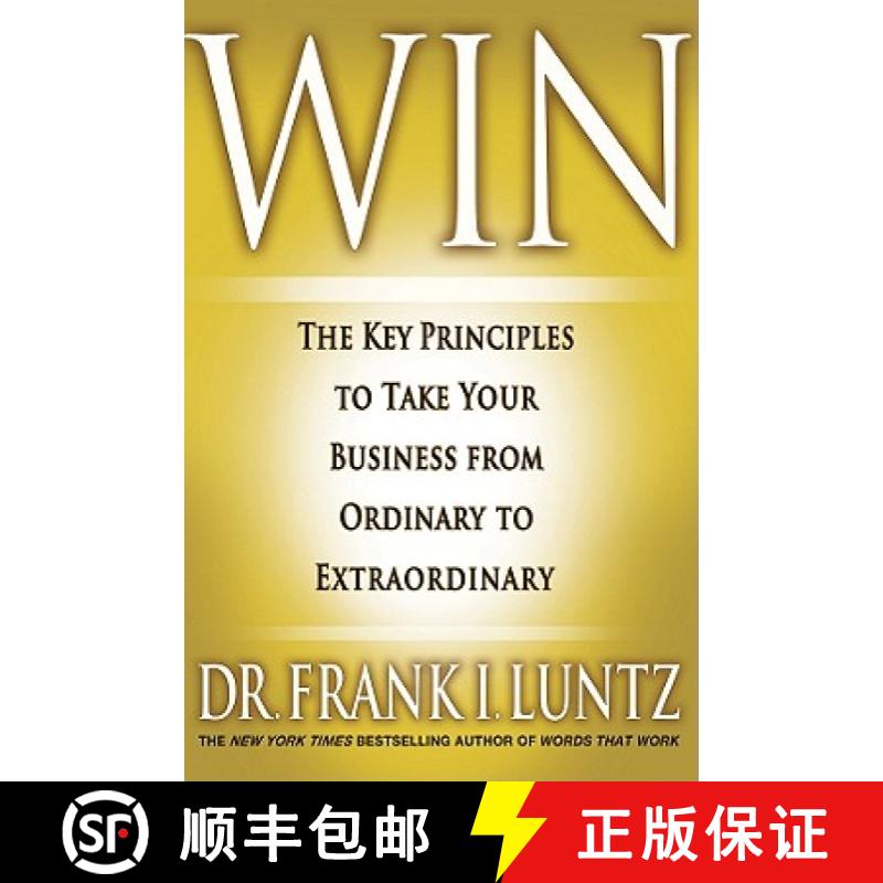 【3-4周达】Win: The Key Principles to Take Your Business from Ordinary to Extraordinary [9781401323998]