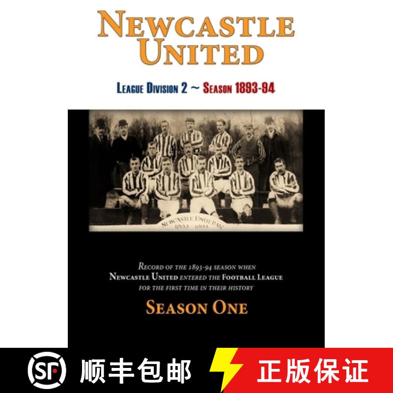 【3-4周达】Newcastle United 1893-94 Season One [9780993420177]