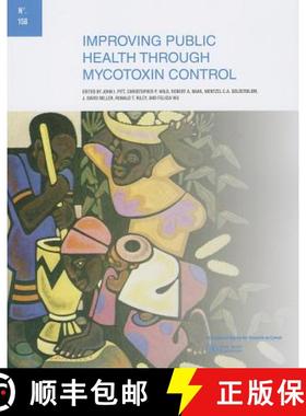 【3-4周达】Improving Public Health Through Mycotoxin Control [9789283221586]