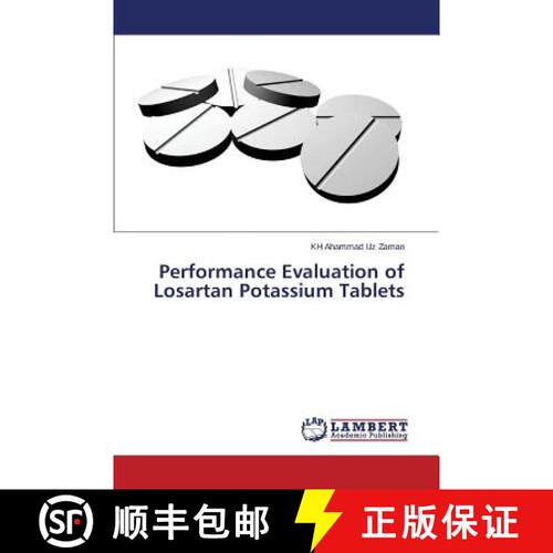 【3-4周达】Performance Evaluation of Losartan Potassium Tablets (Aufl.) [9783659529382]