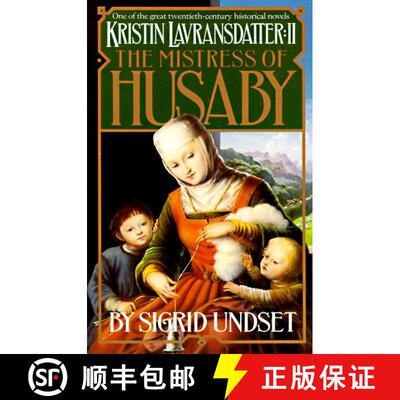【3-4周达】The Mistress of Husaby: Kristin Lavransdatter, Vol. 2 [9780394752938]