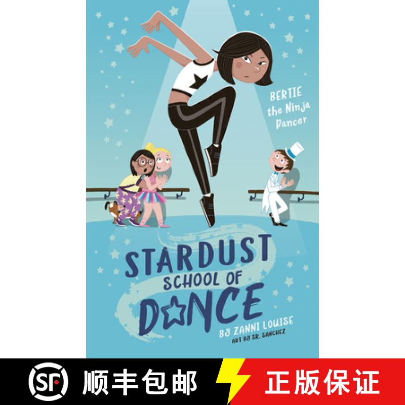 【2-3周达】Stardust School of Dance: Bertie the Ninja Dancer [9781760684617]