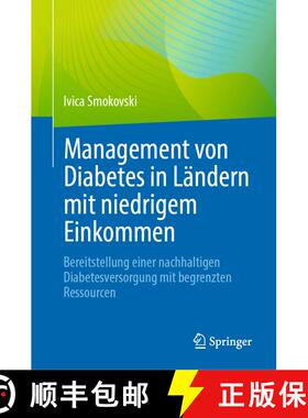 【3-4周达】Management von Diabetes in Ländern mit niedrigem Einkommen: Bereitstellung einer nachhalt... [9783031277924]