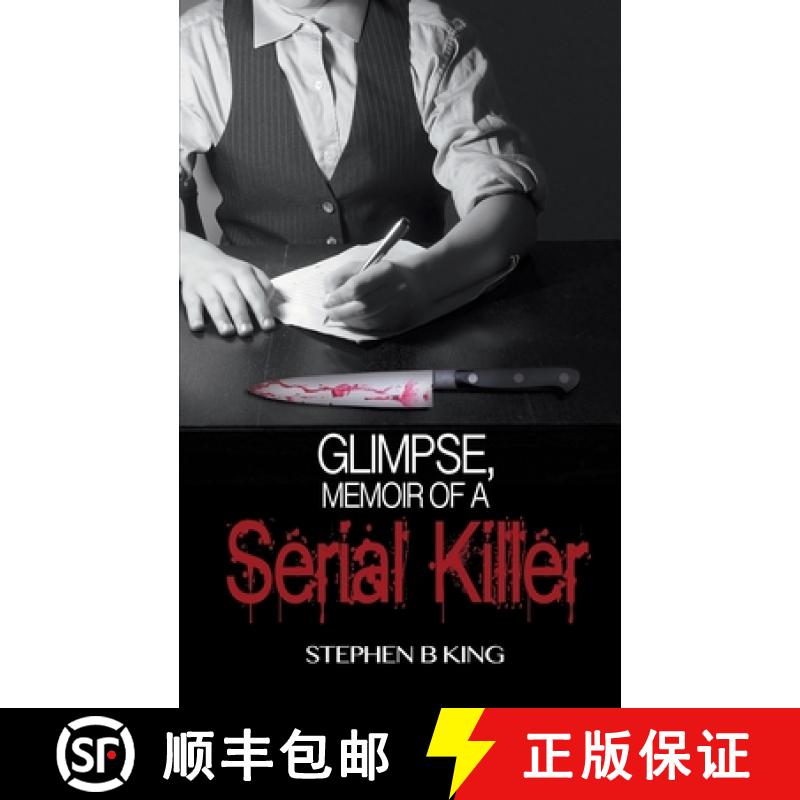 【2-3周达】Glimpse, Memoir of a Serial Killer [9781509222681]