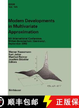 【3-4周达】Modern Developments in Multivariate Approximation : 5th International Conference, Witten-B... [9783764321956]