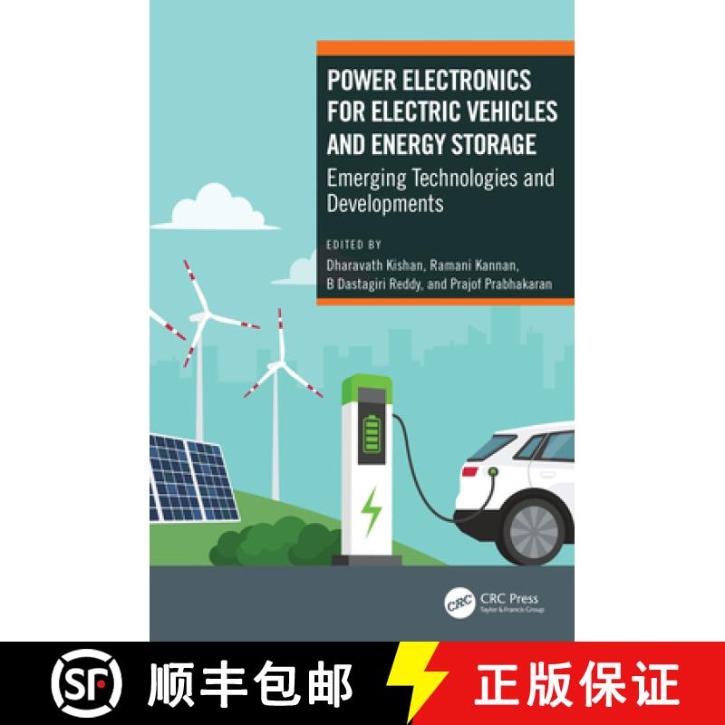 【3-4周达】Power Electronics for Electric Vehicles and Energy Storage: Emerging Technologies and Deve... [9781032164199]