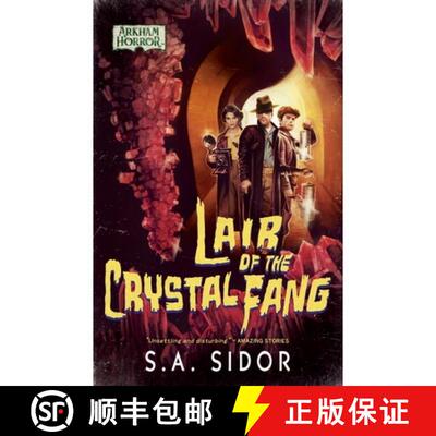 【3-4周达】Lair of the Crystal Fang: An Arkham Horror Novel [9781839083785]
