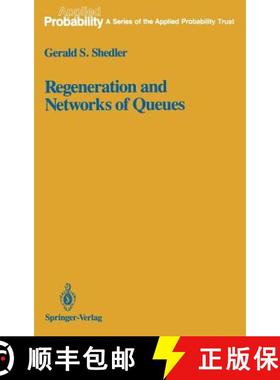 【3-4周达】Regeneration and Networks of Queues [9780387964256]