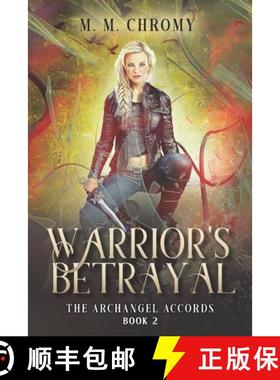 【3-4周达】Warrior's Betrayal: The Archangel Accords [9781737380320]
