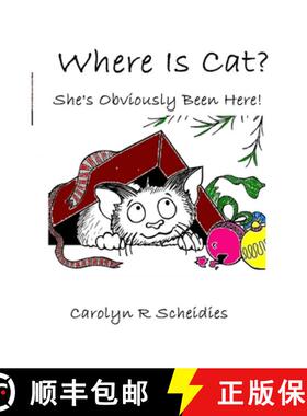 【3-4周达】WHERE IS CAT?  She's Obviously Been Here! [9780615166735]
