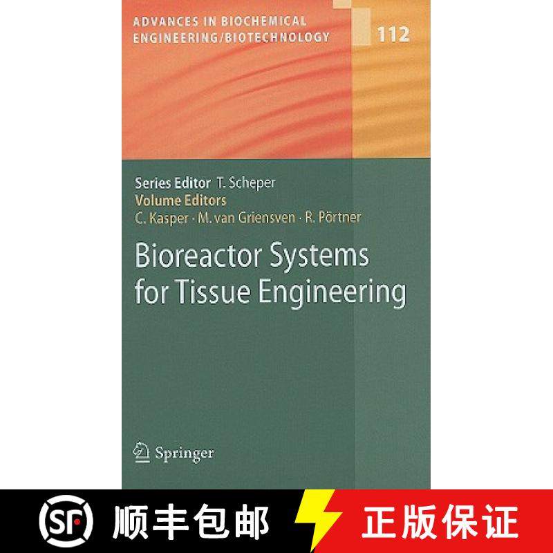 【3-4周达】Bioreactor Systems for Tissue Engineering [9783540693567]