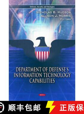 【3-4周达】Department of Defense's Information Technology Capabilities [9781613243046]