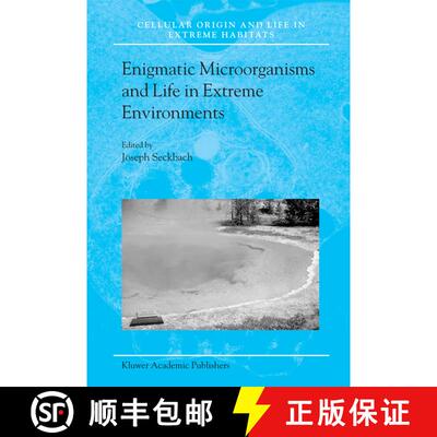 【3-4周达】Enigmatic Microorganisms and Life in Extreme Environments [9780792354925]