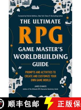 【3-4周达】The Ultimate RPG Game Master's Worldbuilding Guide: Prompts and Activities to Create and C... [9781507215517]