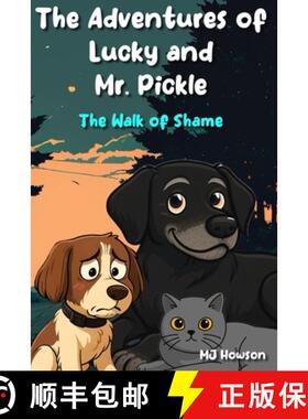 【3-4周达】The Adventures of Lucky and Mr. Pickle: The Walk of Shame [9798986458335]