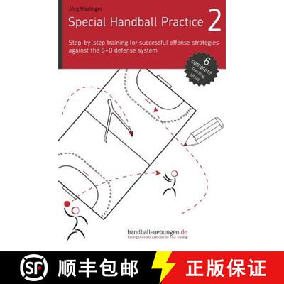 【3-4周达】Special Handball Practice 2 - Step-by-step training of successful offense strategies again... [9783956412233]