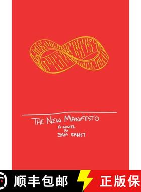 【3-4周达】The New Manifesto: Or The Slow Eroding of Time [9781734023718]