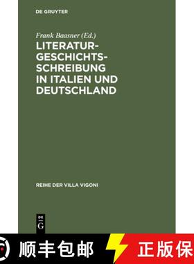 预订 Literaturgeschichtsschreibung in Italien und Deutschland：Traditionen und aktuelle Probleme [9783484670020]