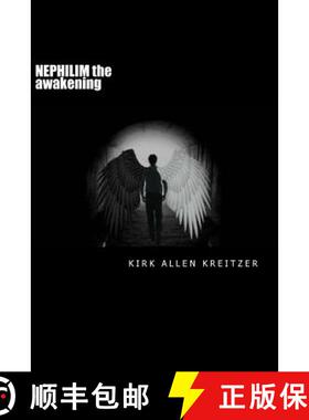 预订 NEPHILIM the awakening: Book 2 of the Nephilim Series [9780991792207]