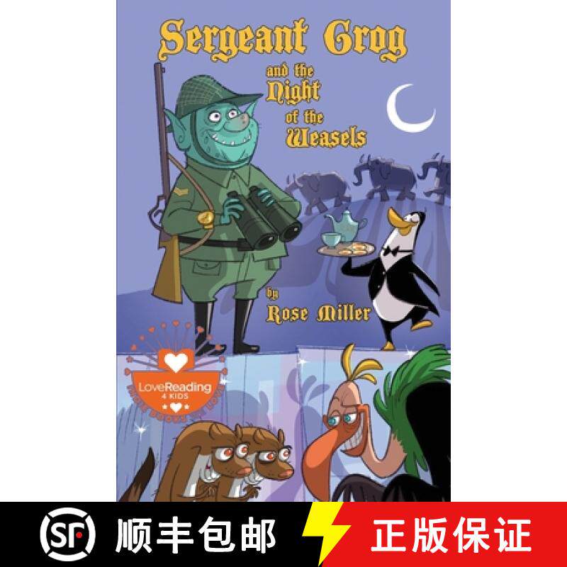 【3-4周达】Sergeant Grog and the Night of the Weasels [9781913653958]